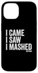 Coque pour iPhone 14 I Came I Saw I Mashed Buttons Jeux vidéo Gamer Noob