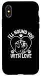 iPhone X/XS I'll Hound You With Love Otterhounds Otterhound Dog Case