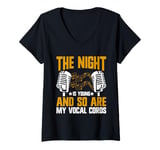 Womens The Night is Young and So Are My Vocal Cords Karaoke V-Neck T-Shirt