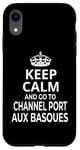 Coque pour iPhone XR Souvenirs « Keep Calm And Go To Channel Port Aux Basques »