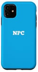 Coque pour iPhone 11 NPC Jeux Vidéo Cosplay Gamers Avatar