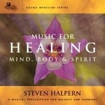 Halpern Steven - Music For Healing Mind, Body & Spir (CD)