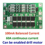 Balanced Version Panneau BMS de Protection de chargeur de batterie 3S 60a Lithium Li-ion, Module de cellules Lipo 11.1V 12.6V pour moteur de perceuse avec équilibrage