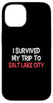 Coque pour iPhone 14 T-shirt « I Survived My Trip To Salt Lake City »