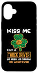 Coque pour iPhone 16 Plus Kiss Me I'm A Truck Driver Funny Shamrock St Patricks Day