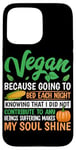 Coque pour iPhone 15 Pro Max Vegan Because Going To Bed Every Night Knowing That I Did Not