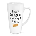 Sex & Drugs & Sausage Rolls 17oz Large Latte Mug Cup Pun Birthday Funny Love