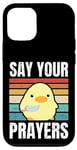 iPhone 12/12 Pro Say Your Prayers - Funny Duck With Knife Meme Case