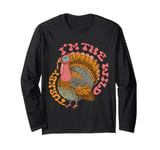 I'm The Wild Turkey Funny Dad matching Family Thanksgiving Long Sleeve T-Shirt