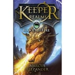 Keeper of the Realms: Blood and Fire (Book 3) (häftad, eng)