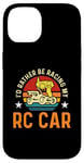 iPhone 14 I'd Rather Be Racing My Retro Remote Control RC Model Racing Case