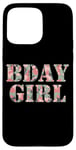 iPhone 15 Pro Max Pink Camo Bday Girl Military Hunter Birthday Case