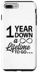 iPhone 7 Plus/8 Plus 1st Wedding Anniversary Cute 1 Year Down A Lifetime To Go Case