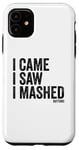 Coque pour iPhone 11 I Came I Saw I Mashed Buttons Jeux vidéo Gamer Noob