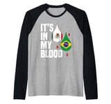 IT'S IN MY BLOOD / EN MI SANGRE - MEXICO AND BRASILIAN PRIDE Raglan Baseball Tee