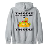 Funny Palindrome Cat Taco Lover Grammar Teacher Humor Pun Zip Hoodie