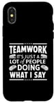 Coque pour iPhone X/XS Citation amusante de leadership travail d'équipe cadeau pour patron manager bureau