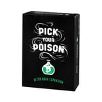 Pick Your Poison: After Dark Expansion