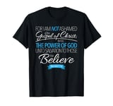 I Am Not Ashamed of the Gospel Christian Apparel T-Shirt