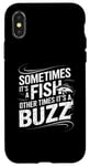 iPhone X/XS Funny Fishing Catch A Fish Or Buzz Case