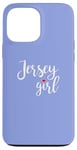 iPhone 13 Pro Max Jersey Girl Fun Quote for Sarcastic Personalities Case