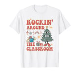 Rockin' Around the Classroom Christmas Tree T-Shirt