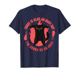 Today Is Slap An Idiot Day I’m Gonna Be So Busy Cat T-Shirt