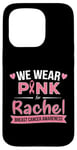 Coque pour iPhone 15 Pro Ruban rose « We wear pink » pour Rachel, soutien contre le cancer du sein