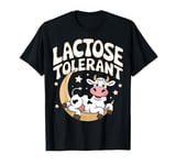 Dairy Consumer Dairy Milk And Cheese Lover Lactose Tolerant T-Shirt