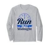 Run Like It's Midnight Long Sleeve T-Shirt