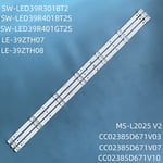 Bandes LED pour CC02385D671V03 CC02385D671V10 385B 385E20 3X7 7S1P YLOT ULM-39TC120 ULX-39TC220 Novex NVX-39H211MSY 39NV4001 ""Nipseyteko