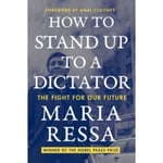 How to Stand Up to a Dictator (häftad, eng)