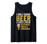 Beer Design Solely Drink three Days Tank Top