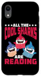 iPhone XR All The Cool Sharks Are Reading Kindergarten - Case