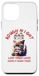 iPhone 12 mini Angry Cat Had Rough Night Lost 3 Lives Doing It Again Today Case