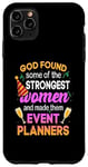 iPhone 11 Pro Max God Found Some Of The Strongest Women Event Planners Party Case