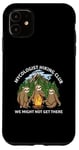 Coque pour iPhone 11 Mycologist Hiking Club We Might Not Get There Paresseux