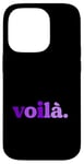 Coque pour iPhone 14 Pro Purple Voila! Graphique couleur violette