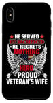 Coque pour iPhone XS Max He Is My Hero Proud Veteran's Wife American Flag Patriotic