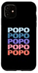 Coque pour iPhone 11 Funny Modern Repeated Text Design Popo Grandpa Granddad