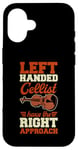 iPhone 16 Left Handed Cellist Have The Right Approach Case