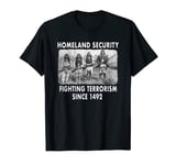 The Original Homeland Security T-Shirt (Premium Shirt) T-Shirt