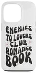 iPhone 13 Pro Enemies To Lovers Club Romance Book Read Books Case