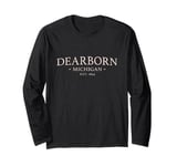 Dearborn Michigan - Simple Dearborn MI Long Sleeve T-Shirt