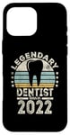 Coque pour iPhone 16 Pro Max Legendary Dentist Born 2022 - 2nd Birthday Dentist Gift