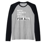 With Liberty and Justice for All Shirt,Equality Equal Rights Raglan Baseball Tee