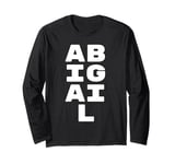 ABIGAIL Personalized Retro Girls Custom ABIGAIL Name Long Sleeve T-Shirt