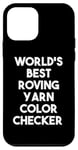 Coque pour iPhone 12 mini World's Best Roving Yarn Checker