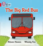 Big Red Bus: Band 02a/Red a