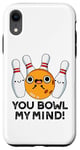 Coque pour iPhone XR You Bowl My Mind Jeu de mots de bowling amusant